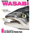 MAGAZINE WASABI N°48 Les secrets du poisson frais