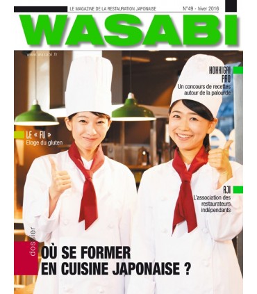 MAGAZINE WASABI N°49 Où se former en cuisine japonaise