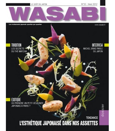 MAGAZINE WASABI N°33 L'ESTHÉTIQUE JAPONAISE EN CUISINE