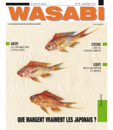 MAGAZINE WASABI N°30 - QUE MANGENT VRAIMENT LES JAPONAIS