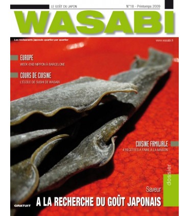 MAGAZINE WASABI N°18 - A LA RECHERCHE DU VRAI GOÛT JAPONAIS