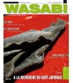 MAGAZINE WASABI N°18 - A LA RECHERCHE DU VRAI GOÛT JAPONAIS