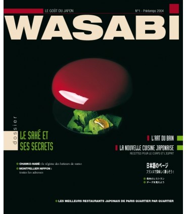 MAGAZINE WASABI N°01 - LE SAKÉ ET SES SECRETS