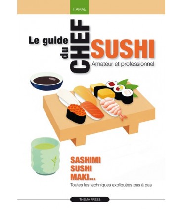 Le guide du chef sushi
